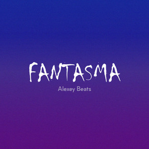 Fantasma (Instrumental)