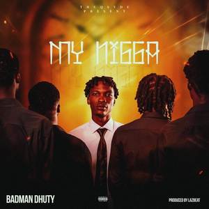 MY NIGGA (Explicit)