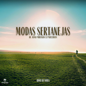 Modas Sertanejas de João Miranda & Parceiros