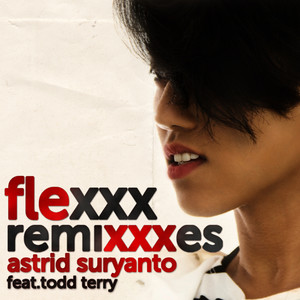 Flexxx (The Remixes)