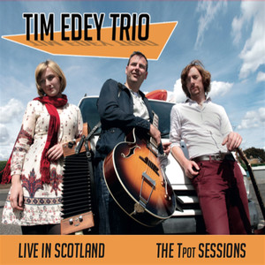 Live in Scotland, the Tpot Sessions