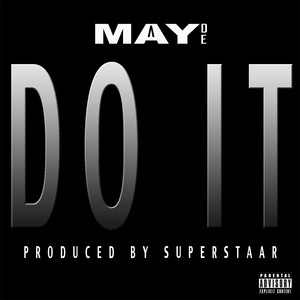 Do It (Explicit) (去做吧)