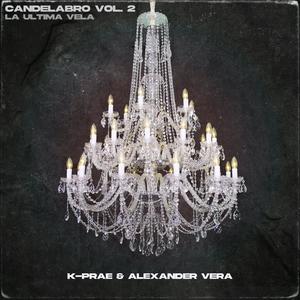 Candelabro, Vol. 2 (La Ultima Vela) [Explicit]