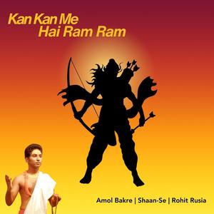 Kan Kan Me Hai Ram Ram