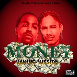 Money Making Mission (feat. Layzie Bone) [Explicit]