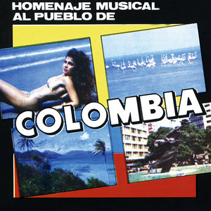 Homenaje Musical al Pueblo de Colombia