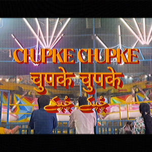 CHUPKE CHUPKE FLIP (Explicit)