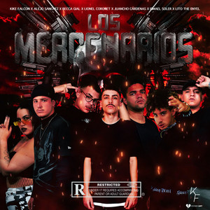 Los Mercenarios (Explicit)