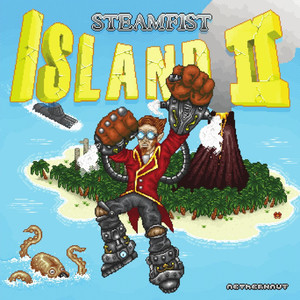 Steam Fist Island II