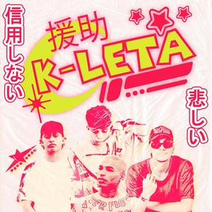 K-LETA (feat. Thiago García, Cryxnxx & Skorpion YF) [Explicit]