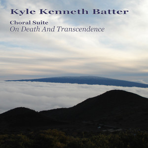 Choral Suite On Death And Transcendence