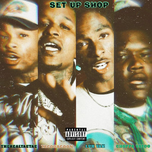 Set Up Shop (Explicit)