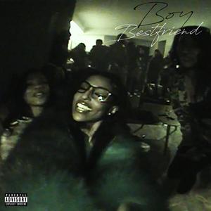 Boy Bestfriend (feat. DALAIT) (Explicit)