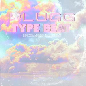 PLUGG TYPE BEAT vol. 3