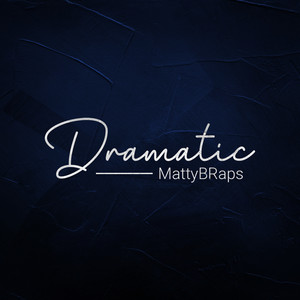 Dramatic