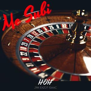 Me Subi (feat. Exzot) [Explicit]