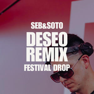 Deseo (Seba Soto Remix Version)