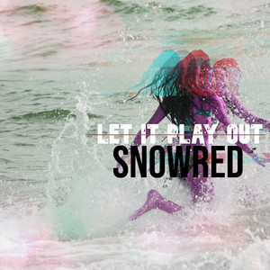 Let It Play Out (Cut Mix)