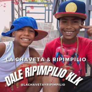 La Chaveta Y Ripimpilio(Klk)