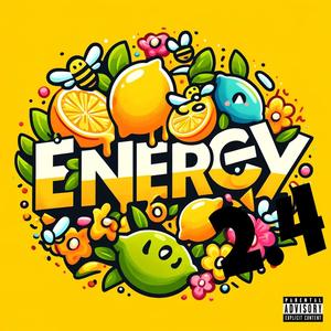 Energy 2.4 (feat. J. Addy) (Explicit)