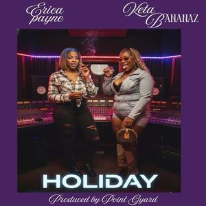 Holiday (feat. Erica Payne) (Explicit)