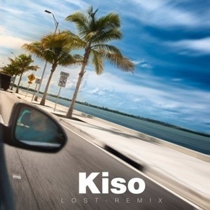 Lost (混音|Kiso Remix)