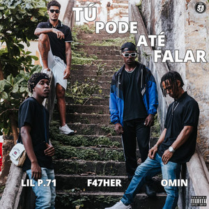 Tú Pode Até Falar (Explicit)