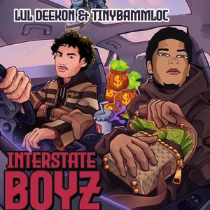 Interstate Boyz (Explicit)