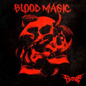 BLOOD MAGIC (Explicit)