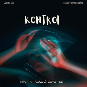 KONTROL (feat. KOKO & LEYOTEE)