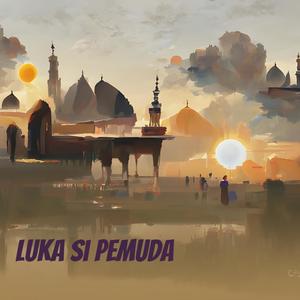 luka si pemuda