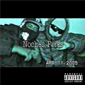 NOCHES FRIAS (feat. LIL TRAVEL & THC)