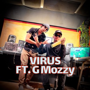 Virus (feat. G Mozzy) [Explicit]