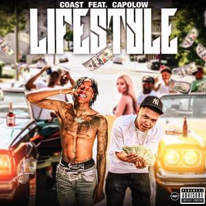 Lifestyle (feat. Capolow) (Explicit)