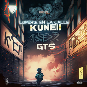 Lumbre En La Calle (Explicit)