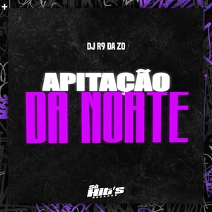 Apitação da Norte (Explicit)