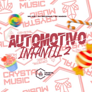 Automotivo Infantil 2 (Explicit)