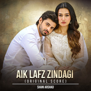 Aik Lafz Zindagi (Original Score)
