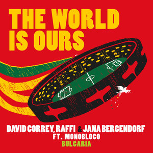 The World Is Ours