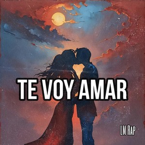 Te Voy Amar