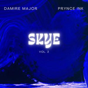 Skye, Vol. 2 (Explicit)