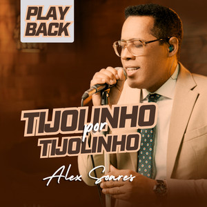 Tijolinho por Tijolinho (Playback)