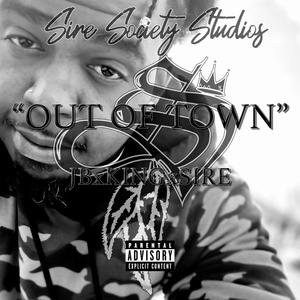 Out of Town (Explicit)