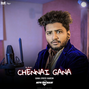 Chennai Gana