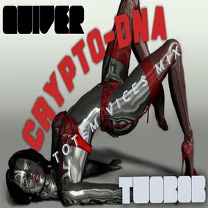 Crypto-DNA (Totem Vices Mix)