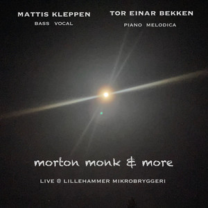 Morton Monk & More