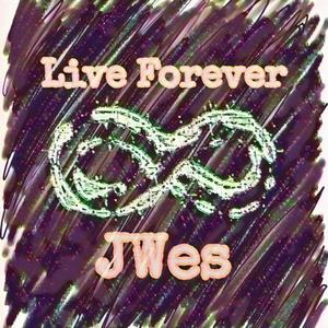 Live Forever (Explicit)