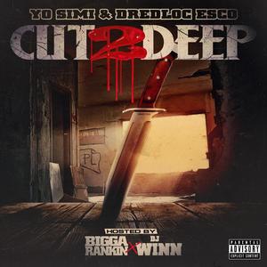 Cut 2 Deep (Explicit)