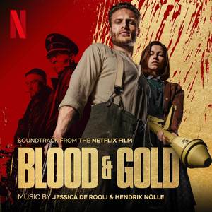 Blood & Gold (Soundtrack from the Netflix Film) (血黄金 电影原声带)