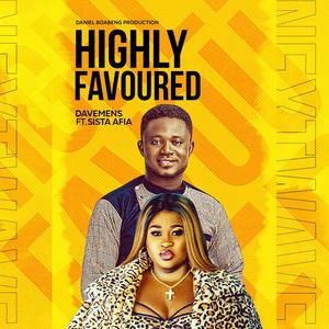 Highly Favoured (feat. Sista Afia)